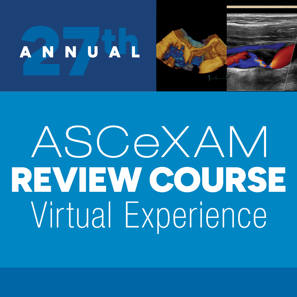 27th Annual ASCeXAM Review Course - FELLOWS/ALLIED HEALTH REGISTRATION ONLY